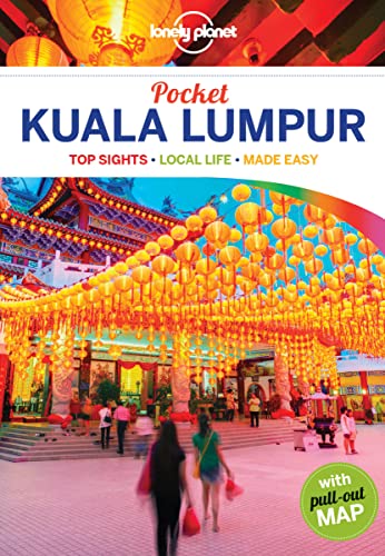 Lonely Planet Pocket Kuala Lumpur: top sights, local life, made easy