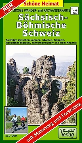 Doktor Barthel Wander- und Radwanderkarten, Sächsisch-Böhmische Schweiz, Große Wanderkarte: Ausflüge zwischen...