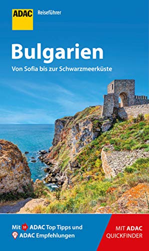 ADAC Reiseführer Bulgarien: Der Kompakte mit den ADAC Top Tipps und cleveren Klappenkarten