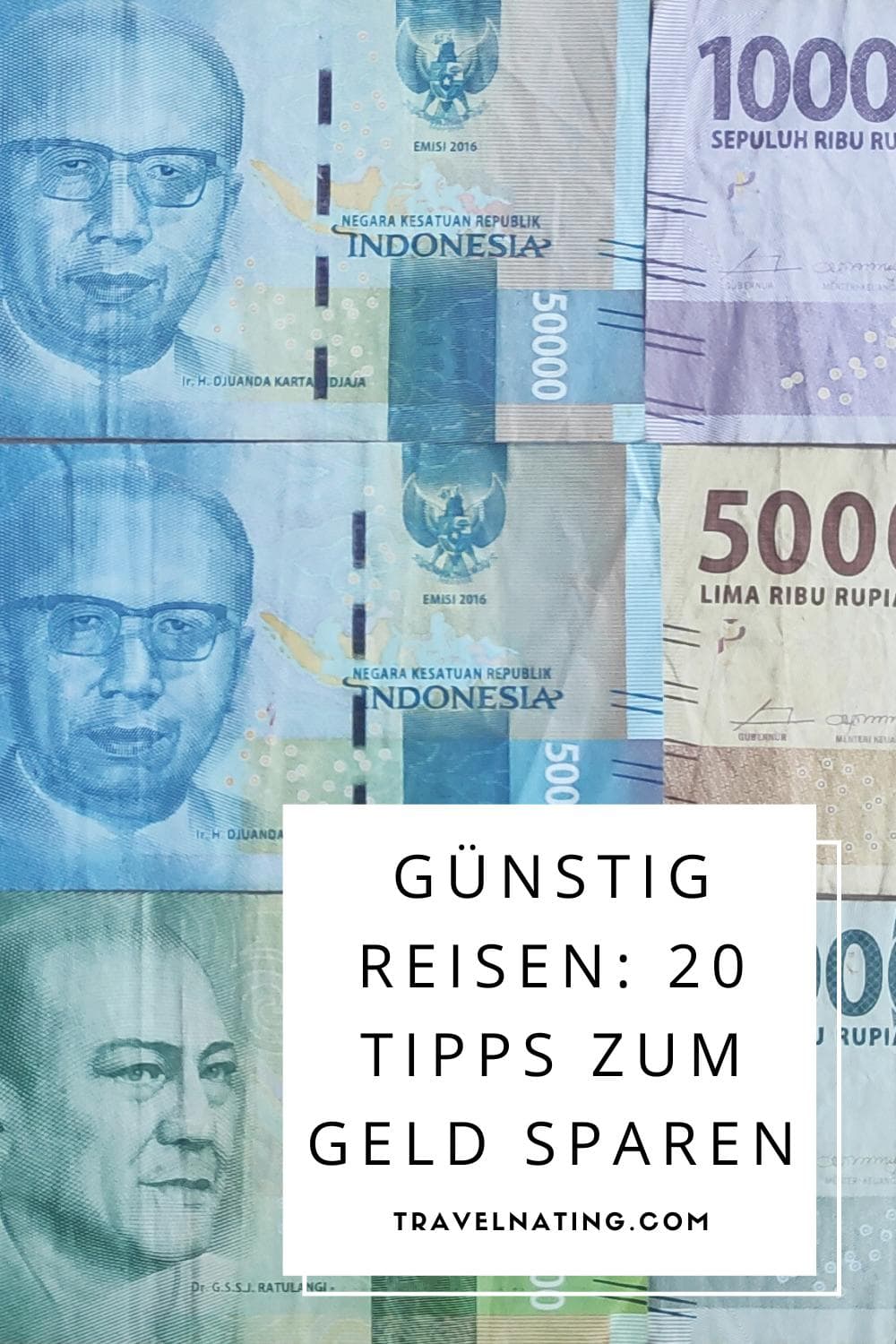 Günstig-Reisen-20-Tipps-zum-Geld-sparen Günstig Reisen, 20 Tipps - Pinterest Pin