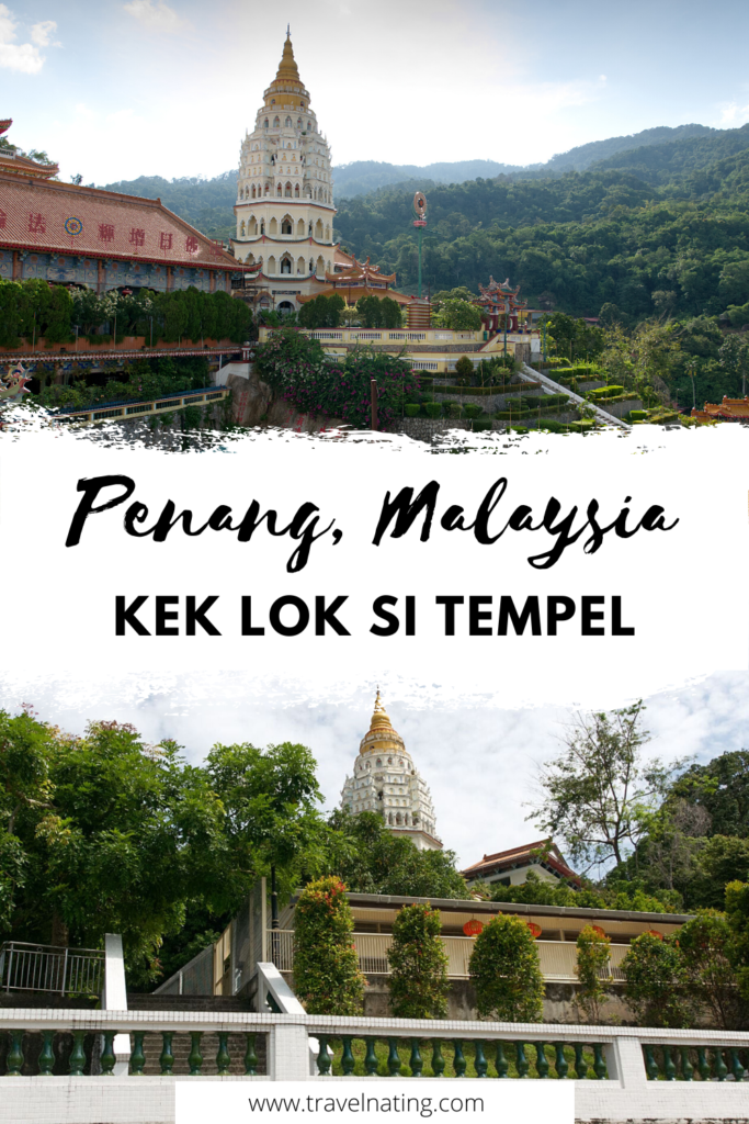 Kek Lok Si Tempel Penang - Pinterest Pin