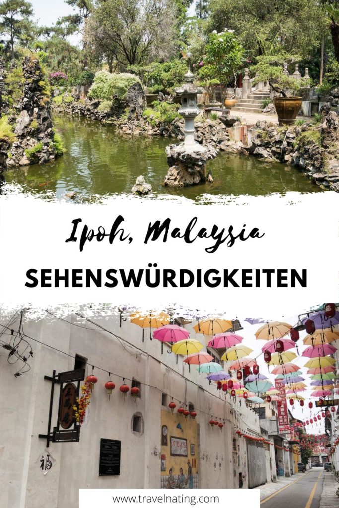 Sehenswürdigkeiten Ipoh - Pinterest Pin